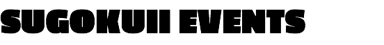 Sugokuii Events